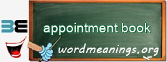 WordMeaning blackboard for appointment book